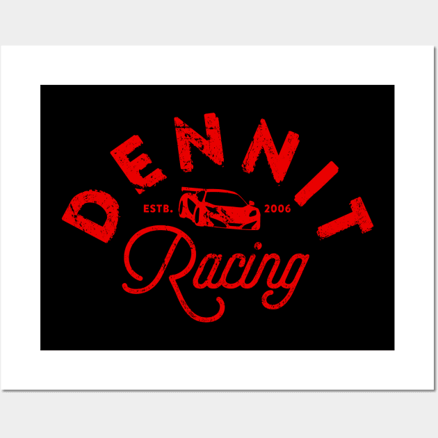 Dennit Racing Wall Art by MindsparkCreative